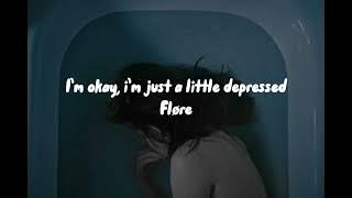 FLØRE- I’m okay, i’m just a little depressed #FLØRE #imokay #depressed