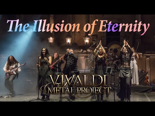 Vivaldi Metal Project - The Illusion of Eternity