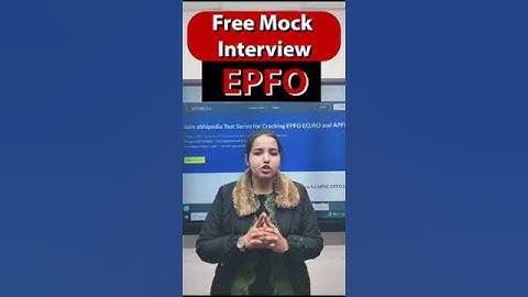 Free Mock Interview | UPSC EPFO | Insights by Abhipedia for Success