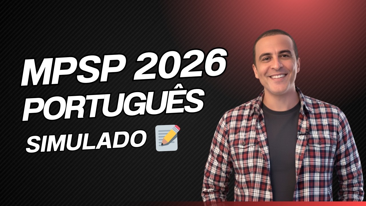 Português MPSP 2026: Simulado Vunesp com as Questões que Mais Caem
