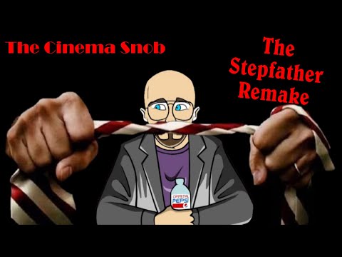 The Stepfather Remake - The Cinema Snob