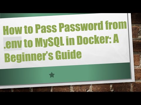 How to Pass Password from .env to MySQL in Docker: A Beginner’s Guide