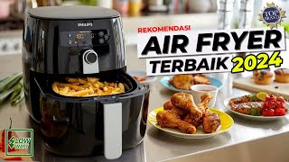 Rekomendasi AIR FRYER Low Watt TERBAIK 2024