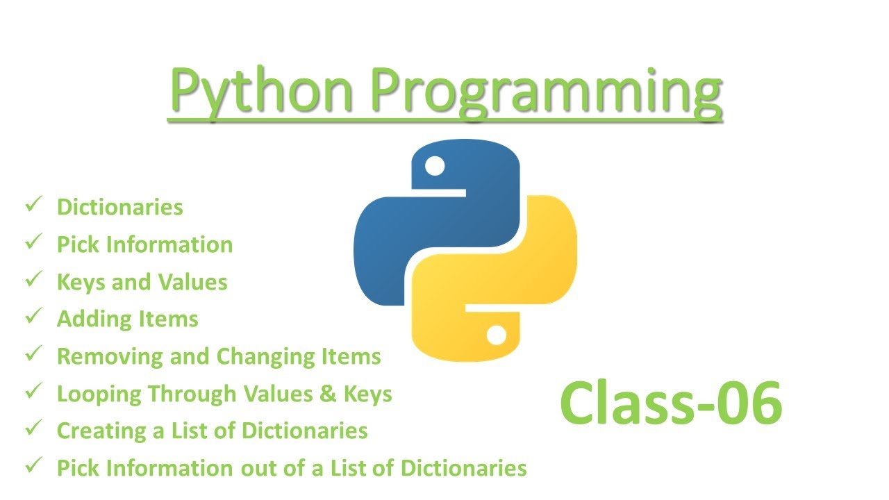 Python Class-06 | Dictionaries | Keys and Values | Adding & Removing ...