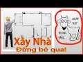 AI SẮP XÂY NHÀ ĐỪNG BỎ QUA! Chi phí phát sinh rất lớn