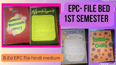 B.Ed 1st Semester EPC file ( EPC -1st Reading and Reflecting on text hindi medium) #epcfile