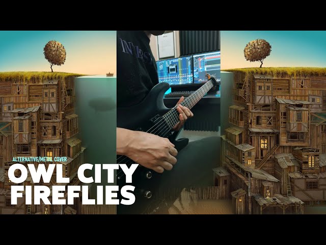 OWL CITY - FIREFLIES (Guitar Arrangements/Metal) Cover 2024 | #nostalgia class=