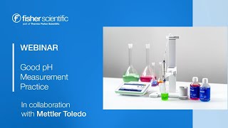 Mastering pH Measurement: Best Practices & Calibration Tips | Mettler Toledo Webinar