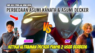 NEWBIE VS PRO ? BEDANYA APA AJA SIH ? - Bahas Perbedaan Kanata & Asumi Decker Di Ultraman Decker