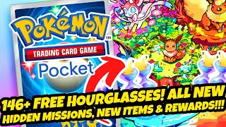 *146  NEW FREE PACK HOURGLASSES!* ALL NEW HIDDEN MISSIONS! NEW ITEMS & REWARDS (POKEMON TCG Pocket