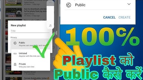 Private Playlists ko Public Kaise Kare /You Tube Channel ko private Playlist ko public kaise kare