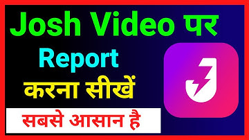Josh App Ke Video Par Report Kaise Kare !! How To Report Video In Josh App