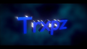 My new intro made by ruxie