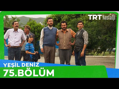 Yeşil Deniz 75.Bölüm