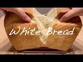 ふわっふわ自家製酵母で作る山食パン　White Bread