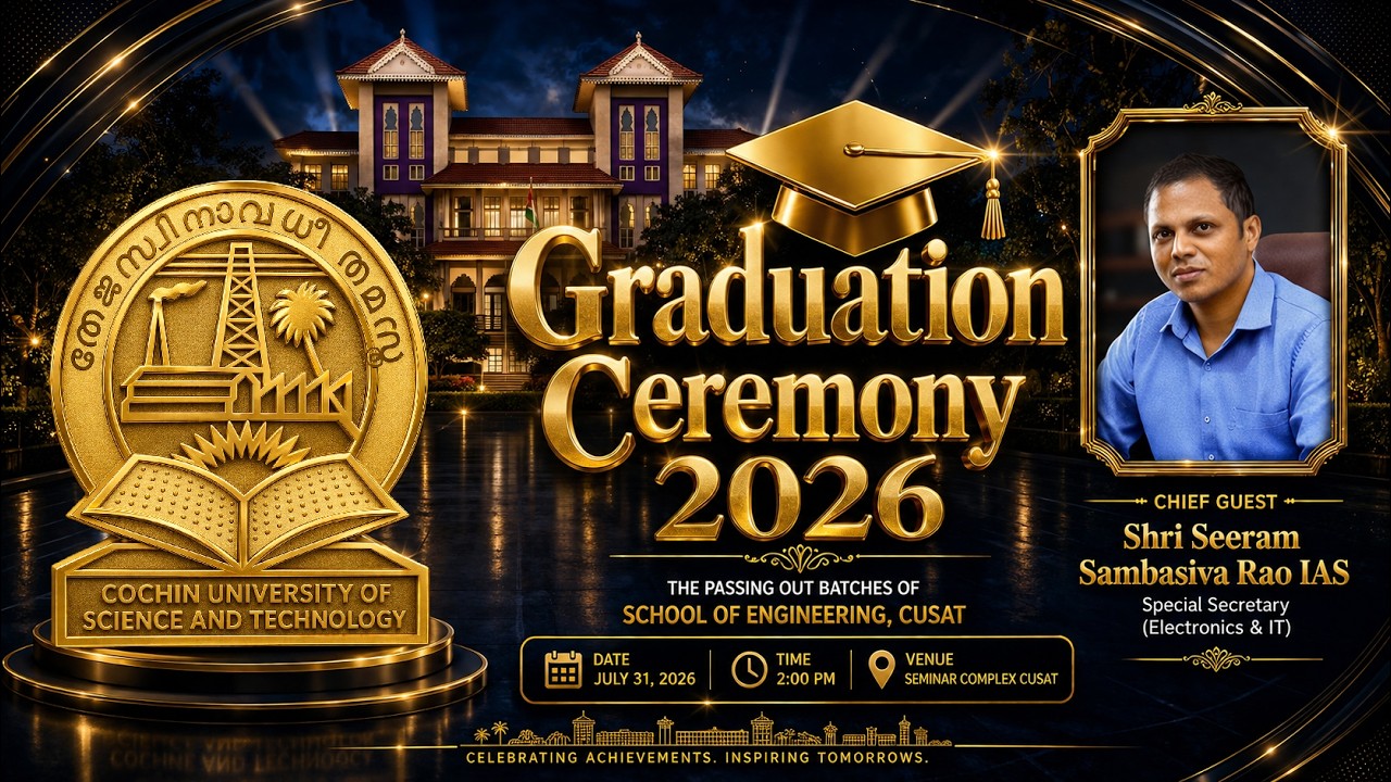 Graduation Ceremony 2026, SOE CUSAT