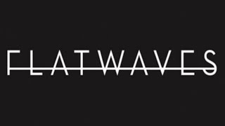 Flatwaves - live - live at - O'Briens 04.10.26.