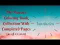 My Massive Adult Coloring Book Collection - Introduction