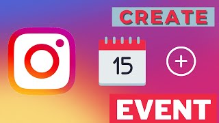 How To Create Events On Instagram