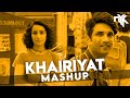 Khairiyat  dj nyk mashup  arijit singh  sushant singh rajput  shraddha kapoor  chhichhore