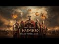 The Largest Empires in Human History—By Land, Power & Legacy