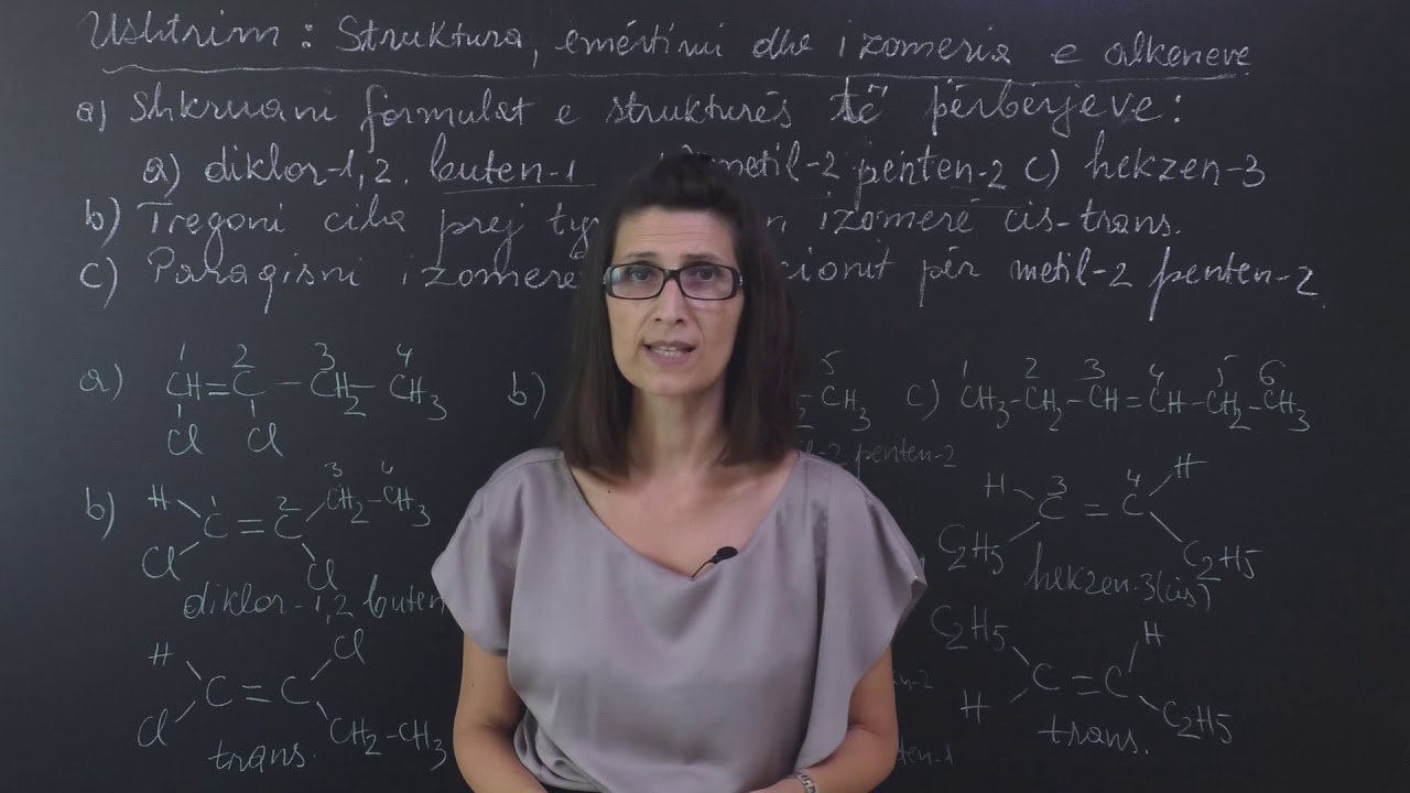 Kimi   Ushtrim   Struktura, emertimi dhe izomeria e alkeneve