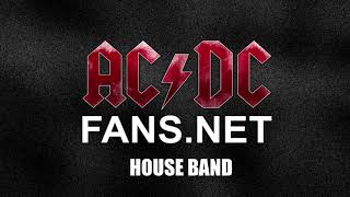 AC/DC fans.net House Band: Hell Ain't A Bad Place To Be