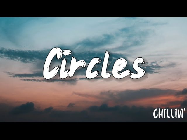 Post Malone - Circles class=