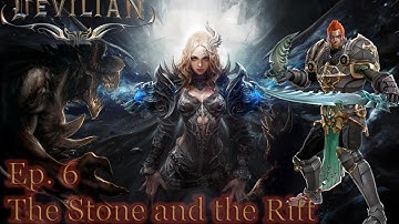 Devilian Gameplay - Ep.6 The Stone and the Rift
