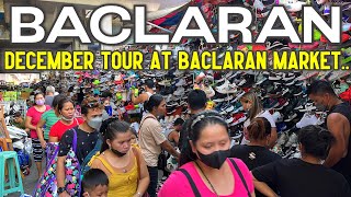 BACLARAN MARKET TOUR This DECEMBER | Filipino Favorite Christmas Shopping Destination - Metro Manila