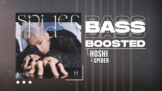 HOSHI - Spider [BASS BOOSTED]