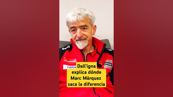 Dall'igna destaca la virtud de Marc
