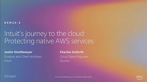 AWS re:Invent 2019: Intuit's journey to the cloud:...