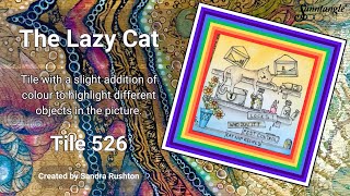 The Lazy Cat - Sanntangle Tile 526