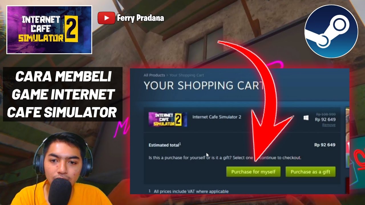 Cara Membeli Game Internet Cafe Simulator 2 Di Steam - YouTube