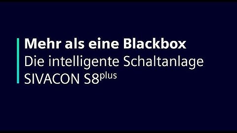 SIVACON S8plus – Mehr als eine Blackbox