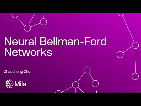 Neural Bellman-Ford Networks | Zhaocheng Zhu