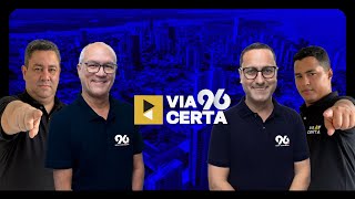 [AO VIVO] VIA CERTA 96 - 12/06/2026