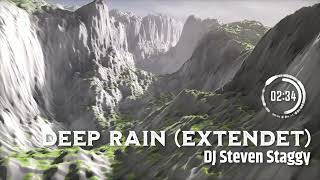 Dj Steven Staggy - Deep Rain (extendet)