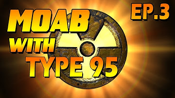 MOAB With Every Gun- Ep.3 - Type95 | 32-0 FLAWLESS! Modern Warfare 3