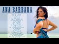 Ana Barbara Sus Mejores Exitos Top 20 Mejores Canciones exitos Mix