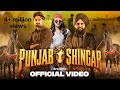 Punjab shingar (official video) Meet Randhawa | Gurwinder Singh kheri | Evol music | Samridhi puri 