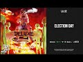 Lil 2z - &#39;&#39;Election Day&#39;&#39; (2 Different Worlds Deluxe)