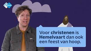 Wat vieren we met Hemelvaart? | NPO Kennis