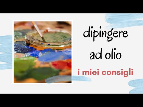 Video: Come Dipingere Ad Olio I Fiori