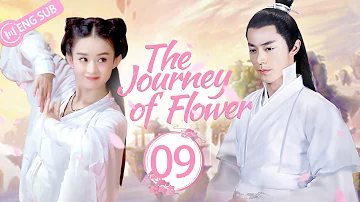 [Eng Sub] The Journey of Flower EP 09 (Zhao Liying, Wallace Huo) | 花千骨