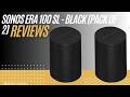 Sonos Era 100 SL (Pack of 2) Review | Premium Stereo Smart Speakers for Home Audio