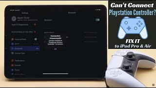 Can't Connect PS5 Controller to iPad Pro/Air? Here's How to Fixed!