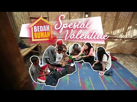 BEDAH RUMAH EPISODE 239 - Spesial Valentine