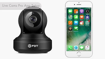 Setup Live Cams Pro with FDT Cameras (FD7901, FD7902, FD7903)